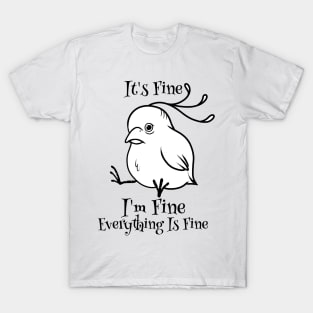 Tranquil Aviary: The Illusion of Everything is Fine T-Shirt